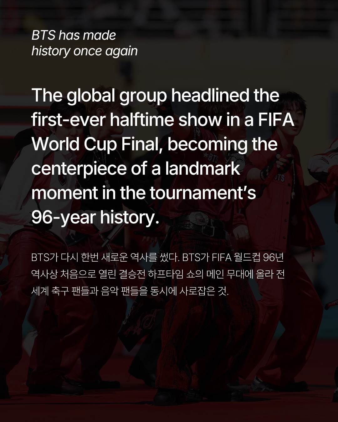 BTS, FIFA 월드컵 결승전 역사상 첫 하프타임 쇼 무대 — Look 2
