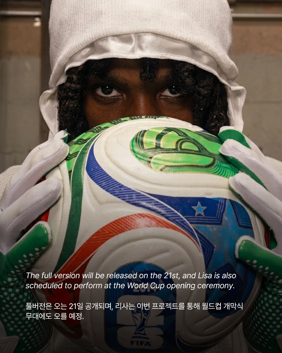 리사, FIFA 월드컵 공식 앨범 'Goals' 티저 공개 — Look 3